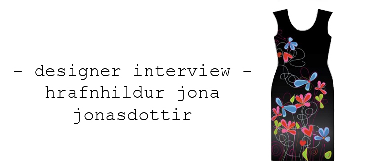 designer interview hrafnhildur