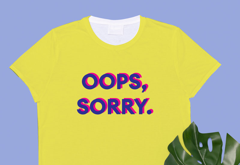 sorry quote t-shirt